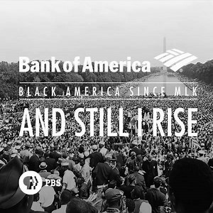 In “Black America Since MLK: And Still I Rise,” Henry Louis Gates Jr. tells the story of the triumphs and struggles of being black in America. We’re proud to share his vision of a more diverse and inclusive society. http://go.bofa.com/sg24t | Bank of America
