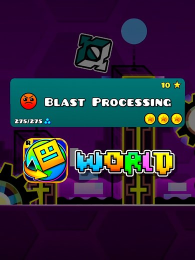 BLAST PROCESSING EN GEOMETRY DASH WORLD