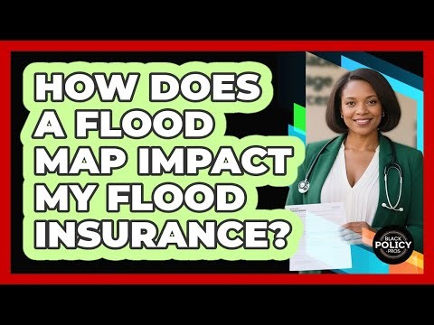 How Does A Flood Map Impact My Flood Insurance? - Black Policy Pros