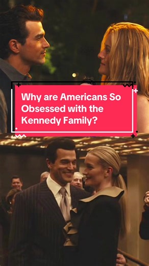 Exploring America's Obsession with the Kennedy Family