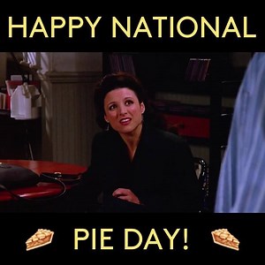 Happy #NationalPieDay from #Seinfeld! | Seinfeld
