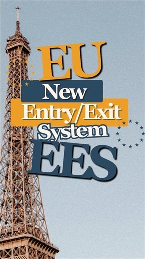🛂 EES: EU’s New Entry/Exit System Explained 2025 | What Travelers Must Know