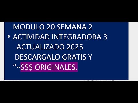 MODULO 20 SEMANA 2 ACTIVIDAD INTEGRADORA 3
