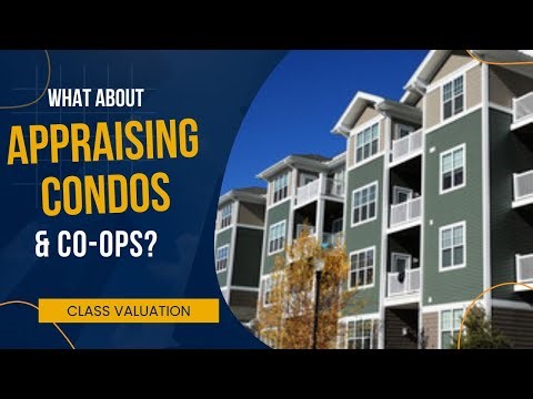 Appraising Condos & Co Ops: Class Valuation