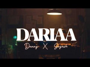 Dariaa - Official Visualizer : Danny | Suyash | New Indie Song 2025