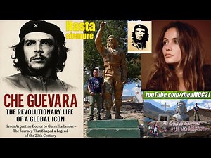 Che Guevara: Hasta Siempre Comandante by Nathalie Cardone with English Subtitles. Marknowhereman!