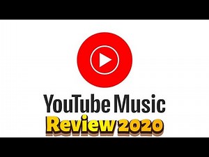 Youtube Music Review 2020