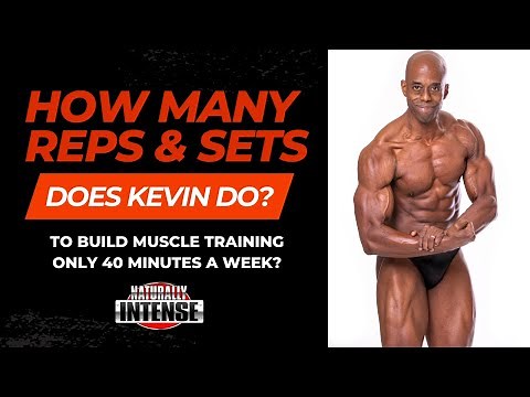 How Many Reps And Sets To Build Muscle? High Intensity Training For Natural Athletes