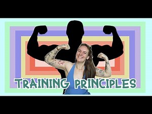 Training Principles You NEED To Know: Exercise Science Explained