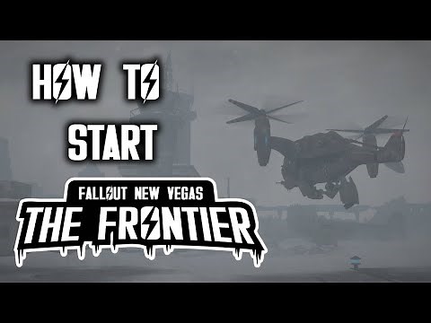 Fallout New Vegas The Frontier - Everything you need to know to START!