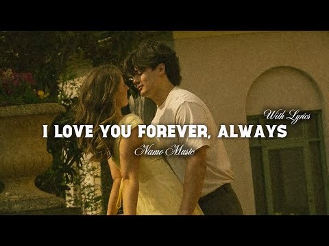 I Love You Always Forever | Romantic Love Song with Lyrics