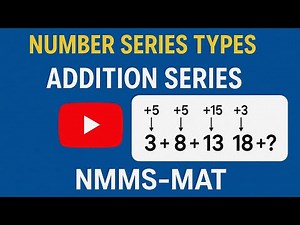 Number series types/Addition series/NMMS-MAT