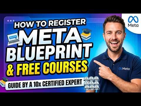 How To Register For Meta Certification & Free Courses- Guide by a 10x Meta Certified Expert