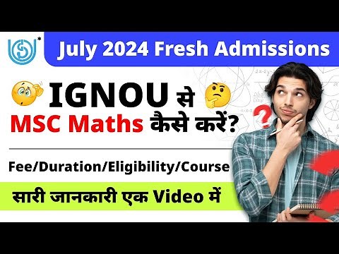 IGNOU MSC Maths Fee, Duration, Eligibility Full Information | IGNOU MSC Maths Programme Details