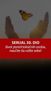 19K views · 6.6K reactions | SERIJAL 30. DIO - Život pored toksičnih osoba, naučite da volite sebe! #jasnabajraktarevic #psychopractice #psihologija #psihoterapija #sarajevo #psiholoskosavjetovanje #psiholoskosavjetovanjesarajevo #knjigazivota #citati #onlineterapija #psiholog #psihologsarajevo #onlinepsiholog | Prof.dr. Jasna Bajraktarević | Facebook
