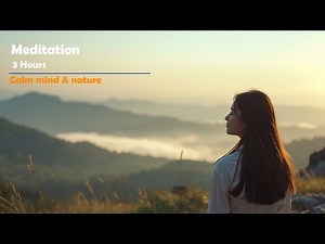 Deep Meditation Music | 3 Hours