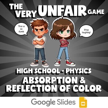 Absorption & Reflection of Color VERY UNFAIR GAME - Physics Science Review