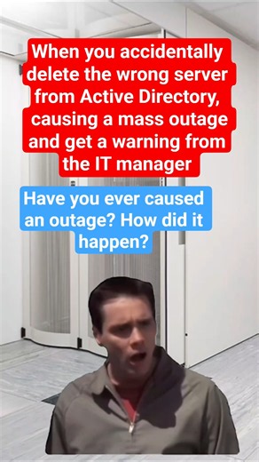 Have you ever caused a server outage? How did it happen? #supportdesk #itsupport #sysadmin #admin
