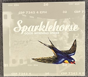 Sparklehorse - Good Morning Spider