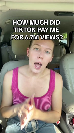 How Much Did TikTok Pay Me for 6.7M Views?
