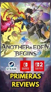ANOTHER EDEN BEGINS: ¡YA TENEMOS LAS PRIMERAS REVIEWS!