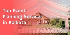 Event Planning With the Best Event Planners
