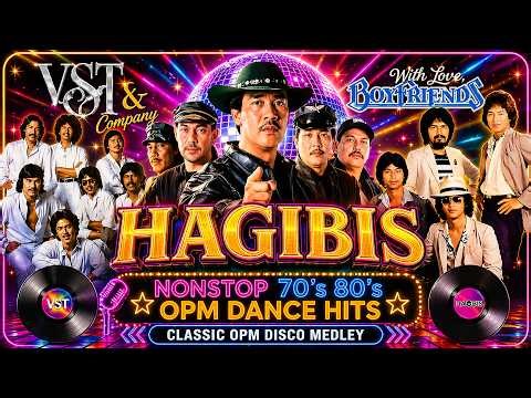 VST & Company, Boyfriends, Hagibis 🎤 Nonstop 70's 80's OPM Dance Hits | Classic OPM Disco Medley
