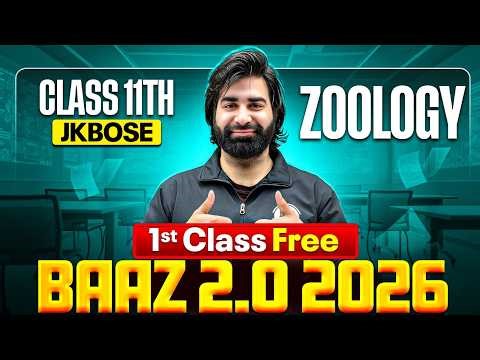 BAAZ 2.0 2026 🔥 1st FREE Class | JKBOSE Class 11th ZOOLOGY ⚡️ | Dr Adil Sir | JKBOSE Wallah