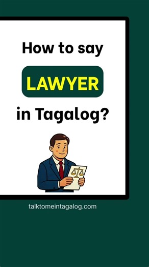 How to Say LAWYER in Tagalog? | Filipino Language Lessons for Beginners