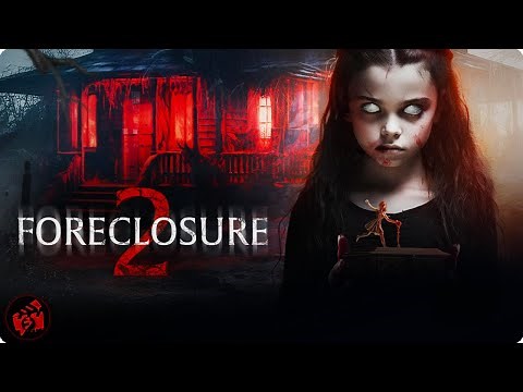 A new family, a lingering spirit, a chilling welcome | FORECLOSURE 2 | Horror | Full Movie