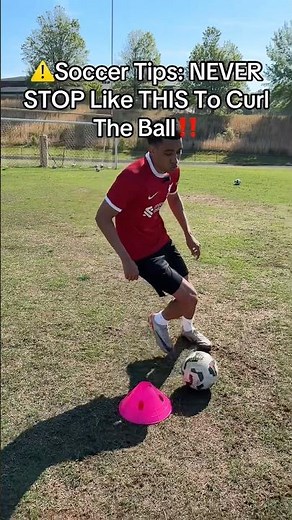 ⚠️Soccer Tips: NEVER Stop Like THIS To Curve The Ball‼️#soccer #football