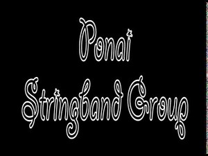 Ponai Stringband Group (Full Album)