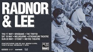 50K views · 560 reactions | JUST ANNOUNCED  We will play three debut  East Coast shows in May! To celebrate, we will host a live stream on our FB page on Friday (2pm AEST) where we'll answer questions & play some tunes! | Radnor & Lee | Facebook