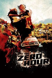 The Zero Hour (2010) - Movie