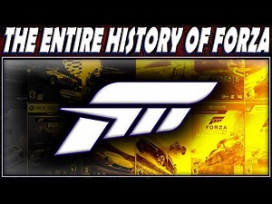 The Entire History of Forza, I Guess : (2001 - 2023)