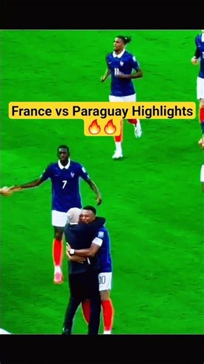Résumé du match France vs Paraguay | Match de la France aujourd'hui | Buts de la France #france #f