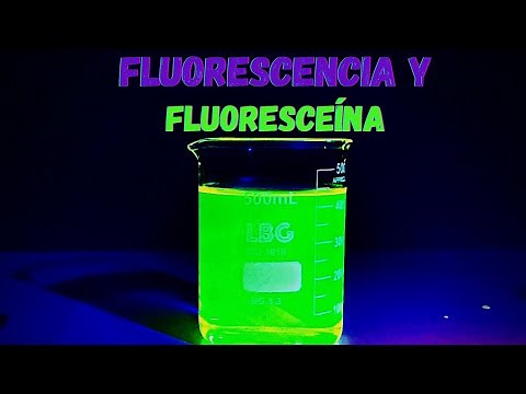 FLUORESCENCIA Y FLUORESCEÍNA SÓDICA | Elementos_Químicos