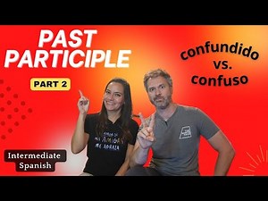 How to use Past Participles with Regular and Irregular forms! (IMPORTANT Spanish Lesson)