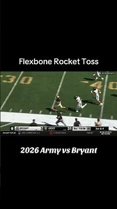 Flexbone Rocket Toss - 2026 Army vs Bryant #football #sports #cfb