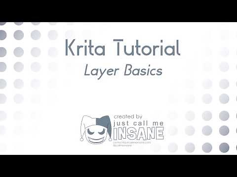 Krita Tutorial 3.1+: How to use Layers!