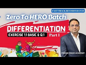Differentiation Introduction | Zero to Hero Batch Class 12th Mathematics