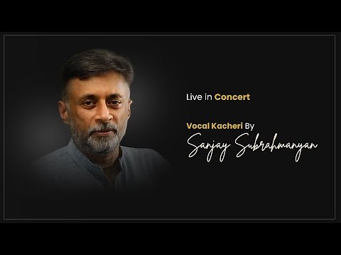 Sanjay Subrahmanyan - Live in Concert - 1998's