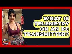 What Is Telemetry On An RC Transmitter? - RC Toy Central