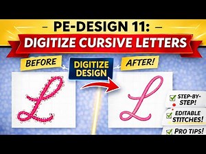 PE Design 11 Palettec11: Cursive Letter Digitizing for Embroidery.