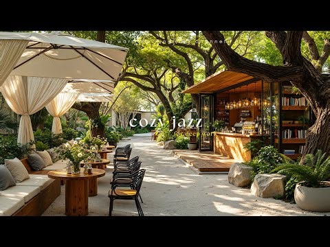 Quiet Outdoor Morning Jazz - Deep Work, Study Time with Cozy Piano Jazz & Nature Therapy