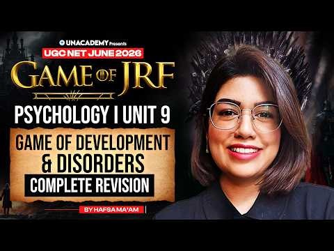 UGC NET Psychology Development & Disorders One Shot Revision | UGC NET Psychology 2026 | Hafsa Mam