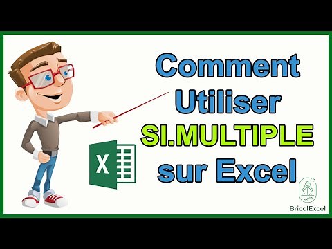 Comment utiliser fonction si multiple Excel