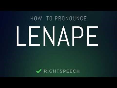 Lenape - How to pronounce Lenape