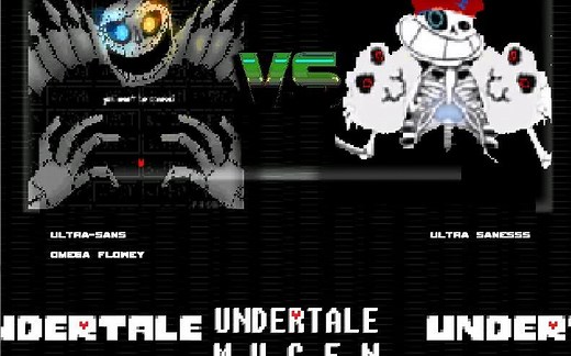 [MUGEN] Omega Flowey&Ultra sans VS Ultra saness
