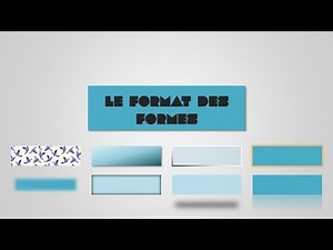 Tuto PowerPoint : Le format des formes